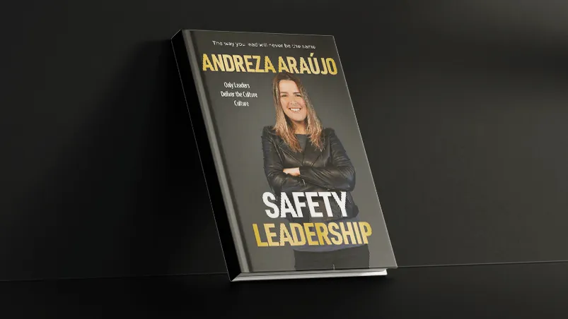 Book cover: Safety Leadership, by Andreza Araújo